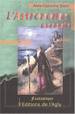 L' astronome aveugle