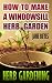 Herb Gardening: How To Make A Windowsill Herb Garden