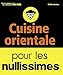 Cuisine orientale pour les nullissimes (French Edition) by 