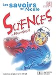 Image de Les savoirs de l'ecole sciences cycle 3 - livre eleve - ed.2002 (French Edition)