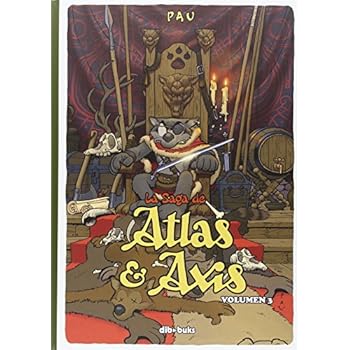 La Saga De Atlas Y Axis 3 (Aventúrate) La Saga De Atlas Y Axis 3 (Aventúrate)