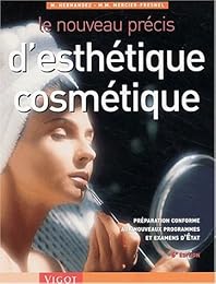 Le  nouveau précis d'esthétique cosmétique