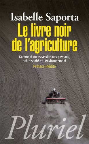 Le  livre noir de l'agriculture