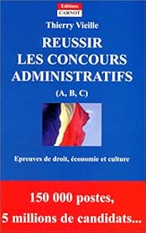 Réussir les concours administratifs