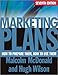 Marketing Plans: How to Prepare Them, How to Use Them