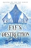 Fae's Destruction