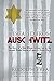 I Escaped from Auschwitz: The Story of a Man Whose Actions Led to the Largest Single Rescue of Jews by 