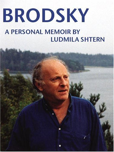 Joseph Brodsky: A Personal Memoir Joseph Brodsky: A Personal Memoir