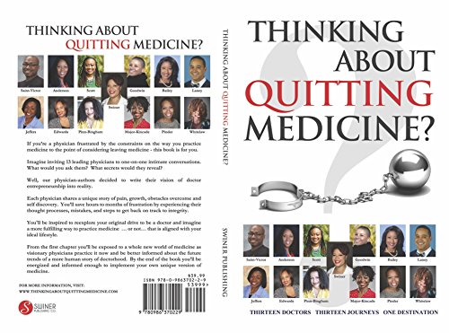Thinking About Quitting Medicine