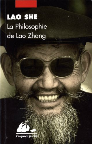 La Philosophie de Lao Zhang (French Edition) by Payen Claude Lao She (Mass Market Paperback)