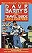 Dave Barry's Only Travel Guide You'll Ever Need