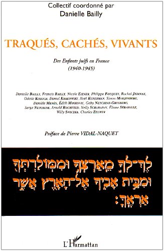 Traqués, cachés, vivants