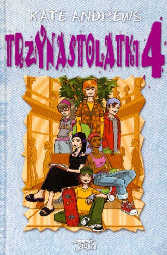 Trzynastolatki 4
