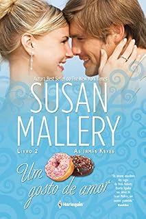 Livro Um Gosto de Amor (As irmãs Keyes Livro 2)