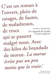 Les  nigauds de l'oubli et autres saloperies