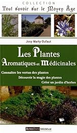 Les  plantes aromatiques et médicinales