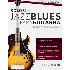 Solos de jazz blues para guitarra (Spanish Edition)