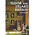Tudor and Stuart Britain: 1485-1714