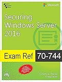 Exam Ref 70-744 Securing Windows Server 2016 by WARNER/ZACKER