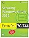 Exam Ref 70-744 Securing Windows Server 2016 by WARNER/ZACKER