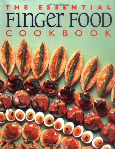 The Essential Finger Food Cookbook