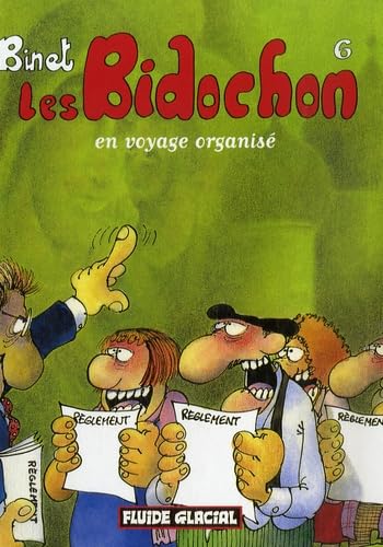 voir fiche du album Les Bidochon, Tome 6 : Les Bidochon en voyage organisé - 22.5 x 17 cm