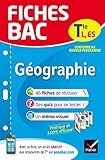 Fiches Bac Terminale: Geographie Terminales L, ES by 