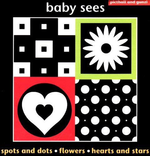 Baby Sees Boxed Set: - Spots and Dots, Flowers, Hearts and Stars
