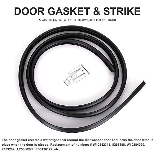 W10542314 Ultra Durable Dishwasher Door Gasket & Strike Kit for Whirlpool Amana Crosley Estate Kenmore Kitchen Aid Maytag Roper Replace 8268888 W10284090 W10350162 W10300589 2409202 AP5650274