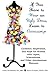 If You Have to Wear an Ugly Dress, Learn to Accessorize: Guidance, Inspiration, and Hope for Women w by Linda McNamara, Karen Kemper