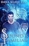 Sound's Familiar (Terra Noctem Book 1)