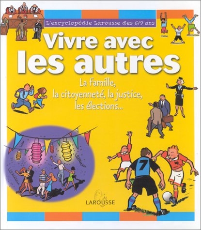 Vivre avec les autres