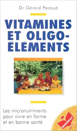 Download Vitamines et oligo-éléments PDF