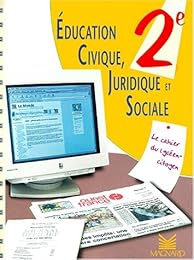 Éducation civique, juridique et sociale, 2e