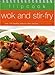 Flipcook: Wok & Stir-Fry: Over 140 healthy step-by-step recipes by