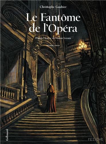 Le  fantôme de l'Opéra