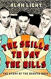 The Skills to Pay the Bills: The Story of the Beastie Boys