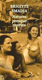 Natures presque mortes