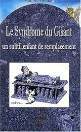Le  syndrome du gisant