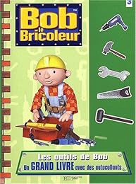 Les  outils de Bob