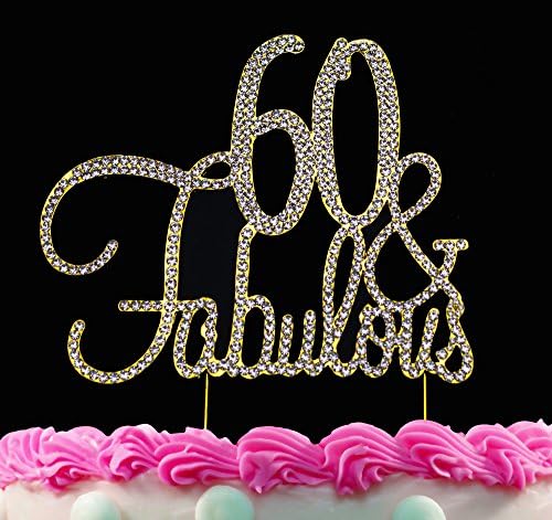 60th Birthday Cake Toppers 60 and Fabulous Gold Cake Toppers Bling Birthday Party Decorations by Yacanna (Gold 60 &amp; Fabulous)