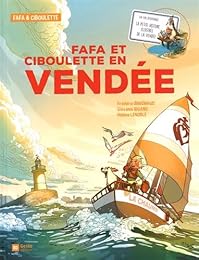 Fafa et Ciboulette en Vendée