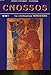 KNOSSOS THE MINOAN CIVILIZATION (KNOSSOS) by