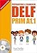Delf Prim A1.1: Livre de L'Eleve + CD Audio (Delf/Dalf) (French Edition) by 