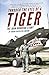 Through the Eyes of a Tiger