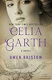 Celia Garth: A Novel