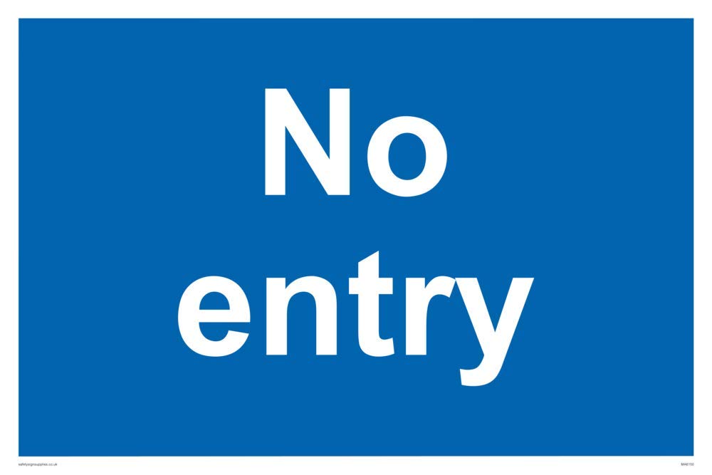 NO ENTRY