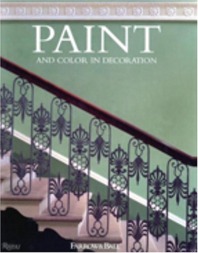 Paint and Color in Decoration Paint and Color in Decoration