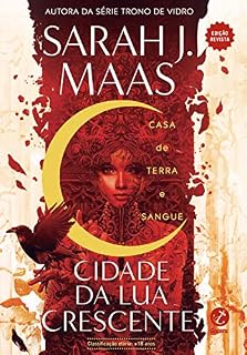 Livro Cidade da Lua Crescente: Casa de Terra e Sangue (Vol. 1) - Edição revista