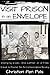 Visit Prison in an Envelope by 